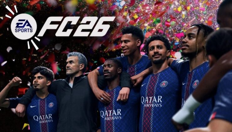 EA Sports FC 26 Takım Derecelendirmeleri ve Tartışmalı Yüksekler: PSG Geride Kaldı
